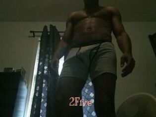 2Five