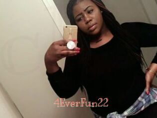 4EverFun22