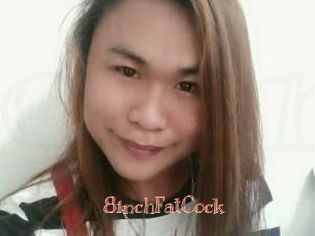 8inchFatCock