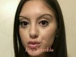 AliceTremble