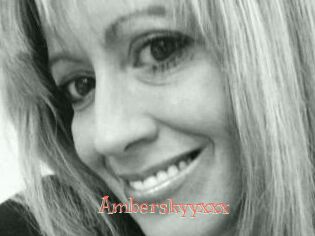 Amberskyyxxx