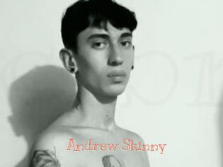 Andrew_Skinny