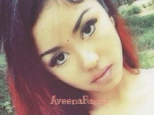 AveenaBangz