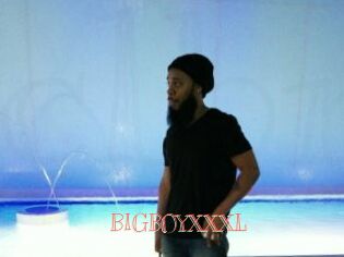 BIGBOYXXXL