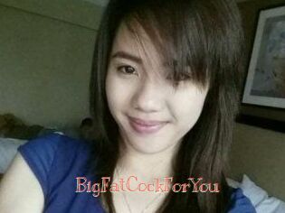 BigFatCockForYou