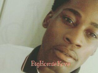 BigHomieKove