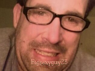 Bigsexyguy23