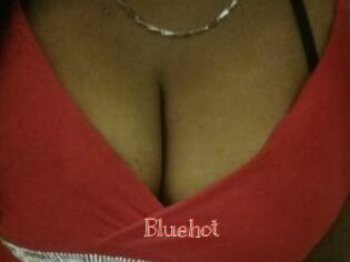 Bluehot