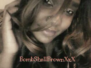 BombShellBrownXxX