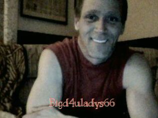 Bigd4uladys66