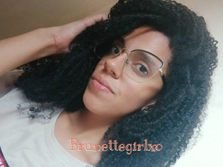 Brunettegirlxo