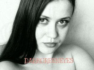 DARKGREENEYES