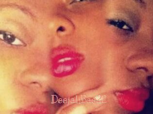 DeejahBae22
