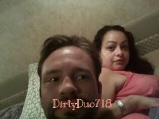 DirtyDuo718