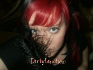 DirtyLinchen