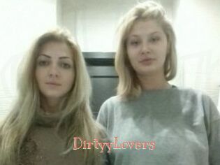 DirtyyLovers