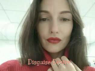 Disguise_Desire