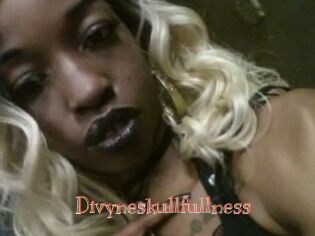 Divyneskullfullness