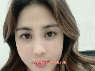 Dearnanana