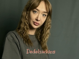 Dedehuckins