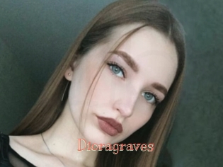 Dioragraves