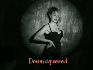 Dominiquered