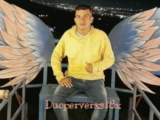 Duoperverxs18x
