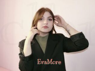 EvaMore