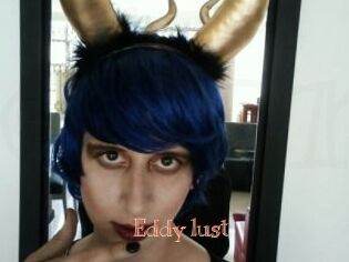 Eddy_lust