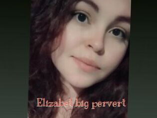 Elizabet_big_pervert