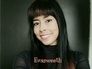 Evasweeth