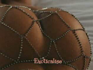 Exoticalise