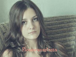 Floweranastasia