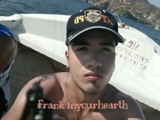 Frank_inyourhearth