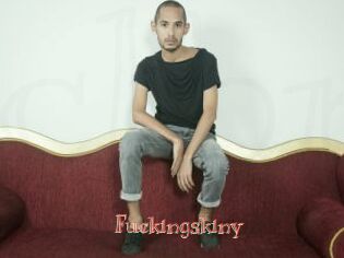 Fuckingskiny
