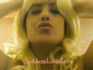 GoddessLuciaLove