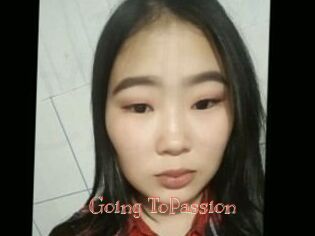 Going_ToPassion