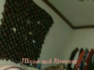JTbone_and_Atreesas