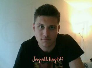 Jayallday69