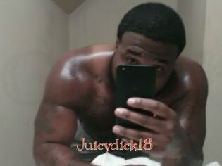 Juicydick18