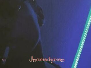 Jnomadyman