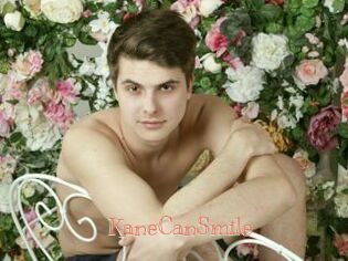 KaneCanSmile
