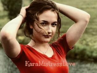 KaraMistressLove