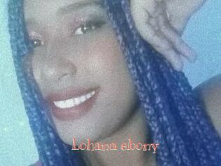 Lohana_ebony