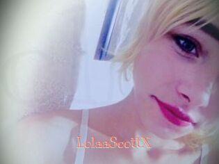 LolaaScottX