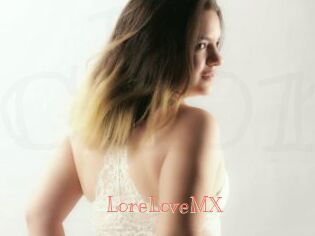 LoreLoveMX
