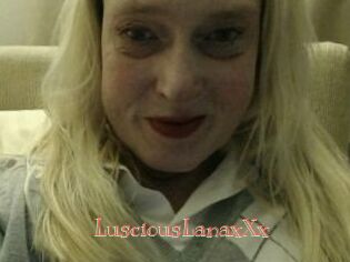 LusciousLanaxXx