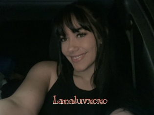Lanaluvxoxo