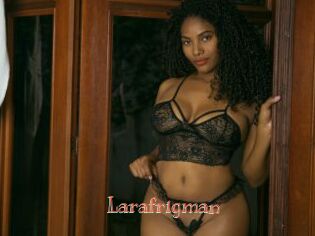 Larafrigman