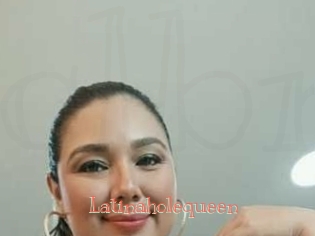 Latinaholequeen
